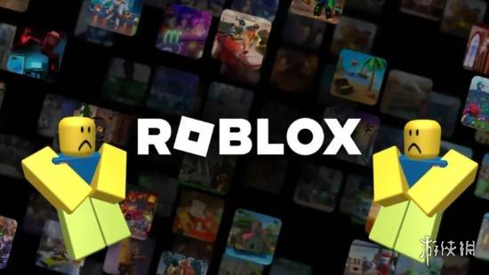 数以百万计的玩家被迫掉线!《Roblox》平台遭遇全球范围的全面宕机事件 数以百万计的玩家被迫掉线!《Roblox》平台遭遇全球范围的全面宕机事件