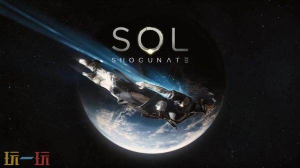 备受期待的太空武士动作RPG《SOL幕府》正式公布！计划于2027年正式发售

