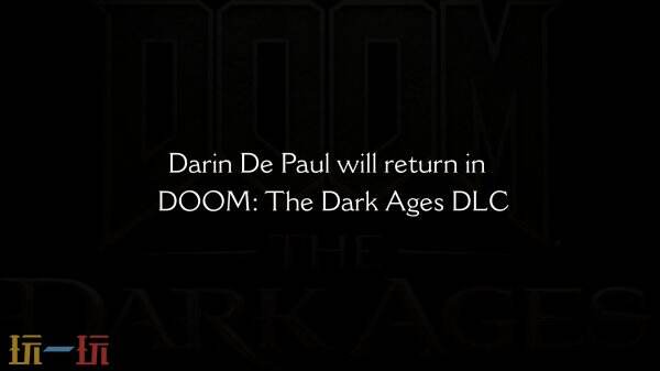 关于《毁灭战士：黑暗时代》即将推出的新DLC，消息显示其规模之宏大令人震惊！