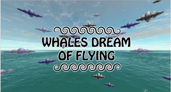 鲸鱼的飞行梦想VR最新版
